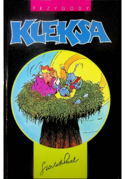 Przygody Kleksa  Kleks w krainie zbuntowanych luster