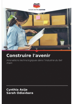 Construire l'avenir