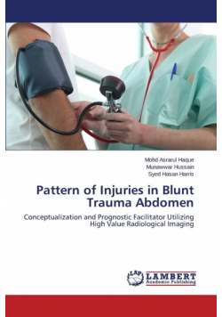 Pattern of Injuries in Blunt Trauma Abdomen