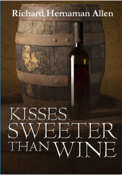 Kisses Sweeter Than Wine