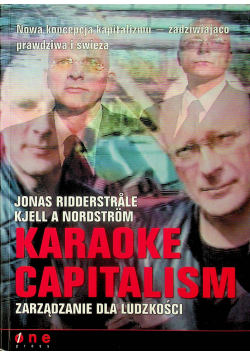 Karaoke Capitalism Zarządzanie dla ludzkości