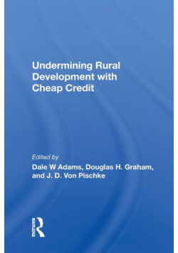 Undermining Rural Development With Cheap Credit