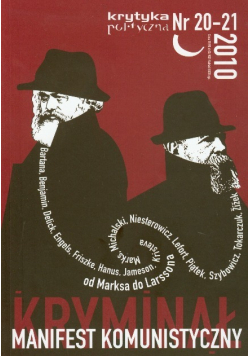Krytyka polityczna Manifest komunistyczny Nr 20 - 21 / 10