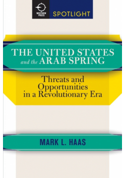 The United States and the Arab Spring
