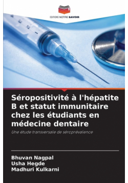 Séropositivité à l'hépatite B et statut immunitaire chez les étudiants en médecine dentaire
