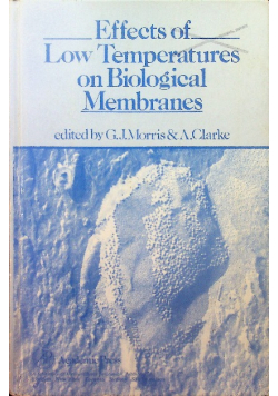 Effects of Low Temperatures on Biological Membranes