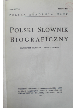 Polski Słowik Biograficzny Tom XXVI / 1 Zeszyt 108 do 111