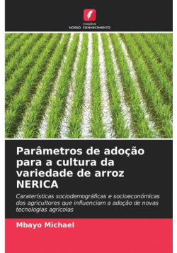Parâmetros de adoção para a cultura da variedade de arroz NERICA