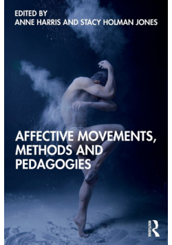 Affective Movements, Methods and Pedagogies