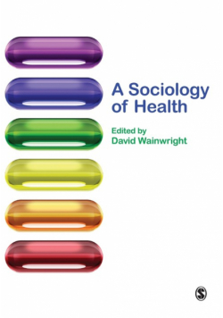 A Sociology of Health