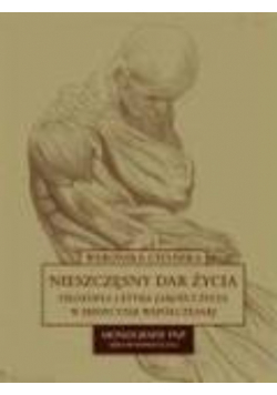 Nieszczęsny dar życia