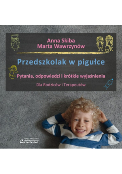 Przedszkolak W Pigułce