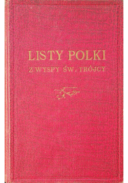 Listy Polki z wyspy św Trójcy 1927 r.