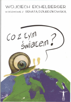 Co z tym światem?