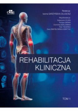 Rehabilitacja kliniczna t.1