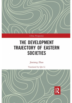 The Development Trajectory of Eastern Societies