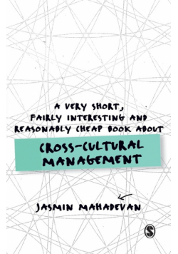 A Very Short, Fairly Interesting and Reasonably Cheap Book About Cross-Cultural Management
