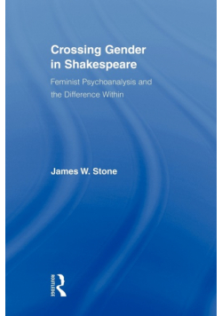 Crossing Gender in Shakespeare