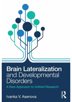 Brain Lateralization and Developmental Disorders