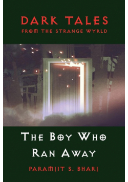 Dark Tales From The Strange Wyrld