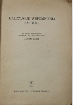 Galicyjskie wspomnienie szkolne