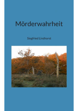 Mörderwahrheit