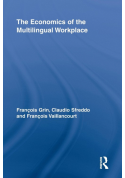 The Economics of the Multilingual Workplace
