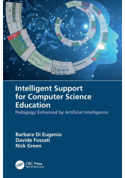 Intelligent Support for Computer Science Education