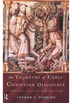 The Tapestry of Early Christian Discourse