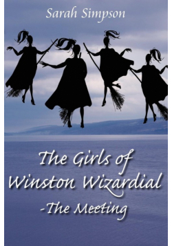 The Girls of Winston Wizardial-The Meeting