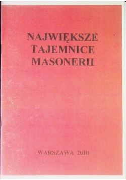 Największe tajemnice Masonerii