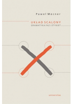 Układ scalony. Gramatyka faz i etykiet