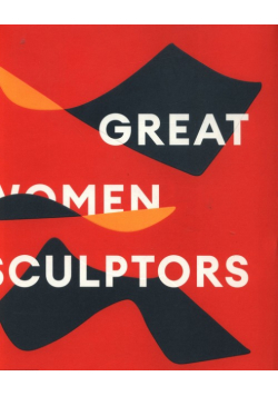 Great Women Sculptors