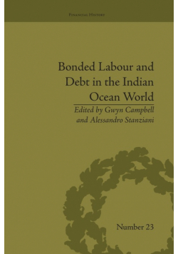 Bonded Labour and Debt in the Indian Ocean World