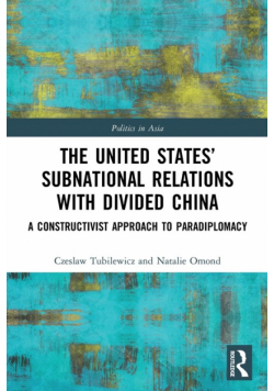 The United States' Subnational Relations with Divided China