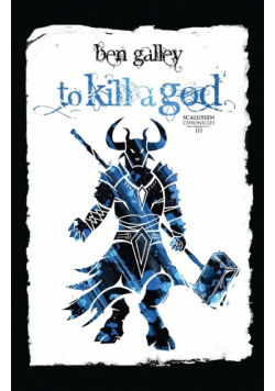 To Kill A God