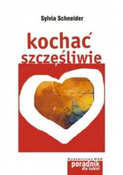 Kochać szczęśliwie