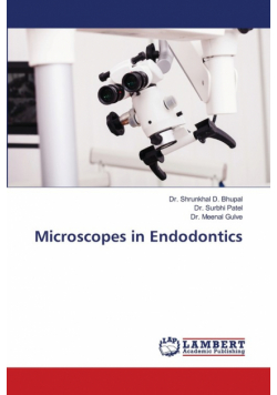 Microscopes in Endodontics
