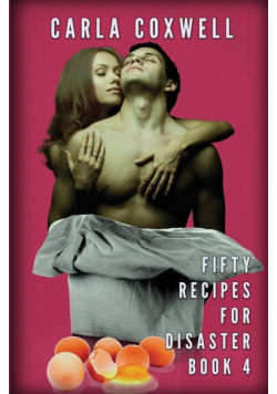 Fifty Recipes For Disaster