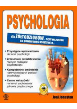 Johnston Joni E. - Psychologia dla żółtodziobów