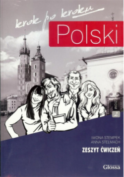 Polski krok po kroku. Zeszyt ćwiczeń A2