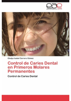 Control de Caries Dental en Primeros Molares Permanentes