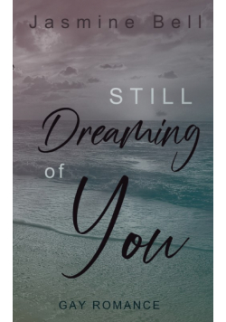 Still Dreaming Of You