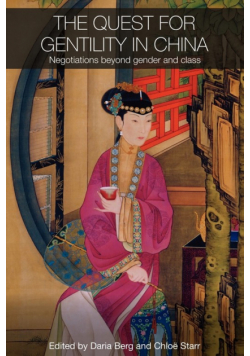 The Quest for Gentility in China