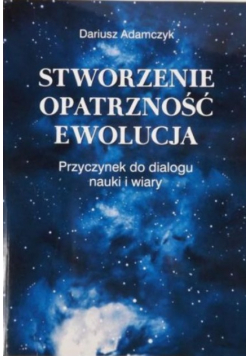 Stworzenie opatrzność ewolucja