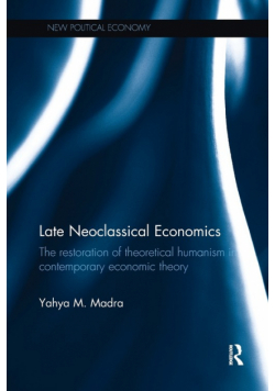 Late Neoclassical Economics