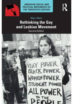 Rethinking the Gay and Lesbian Movement