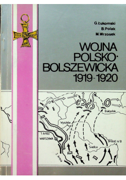 Woja Polsko Bolszewicka 1919 1920