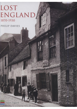 Lost England 1870-1930