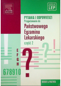 Przygotowanie do państwowego egzaminu lekarskiego Część 2